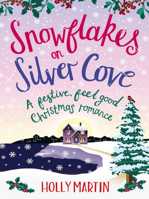 Title details for Snowflakes on Silver Cove by Holly Martin - Available
